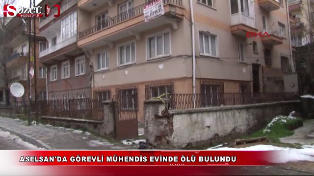 ASELSAN'da görevli mühendis evinde ölü bulundu