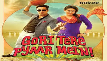Gori Tere Pyaar Mein 2013 Full Movie Official Video Trailer HD Watch Online