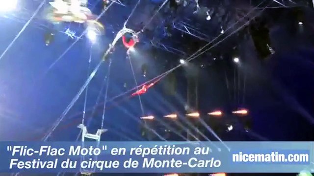 Flic-Flac Moto en répétition au Festival du cirque de Monte-Carlo