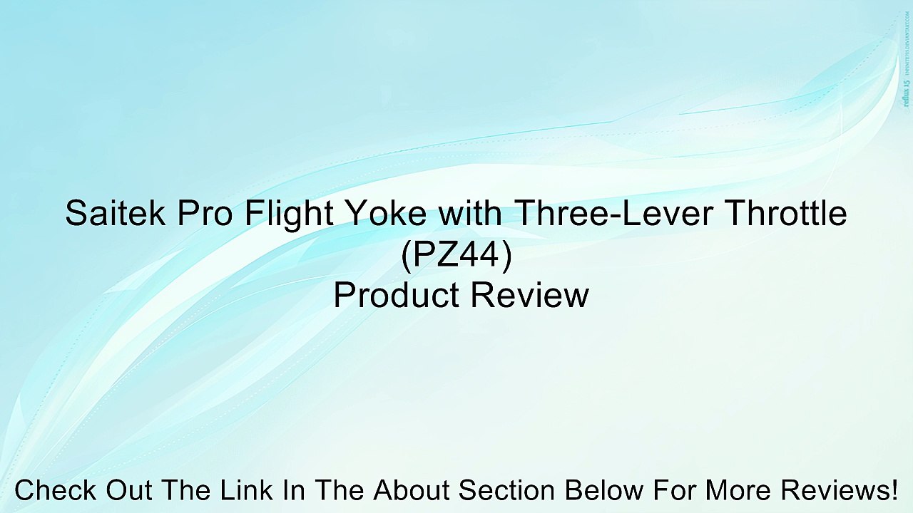 Saitek Pro Flight Yoke with Three-Lever Throttle (PZ44) Review