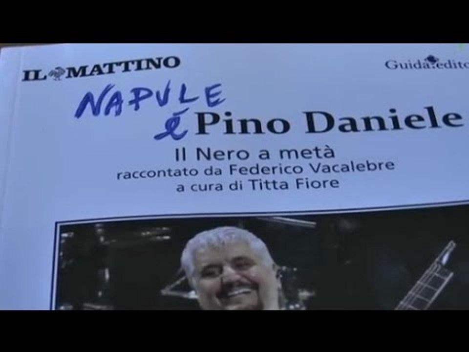 Napoli - "Napule è Pino Daniele", il libro in regalo con Il Mattino -2- (15.01.15)