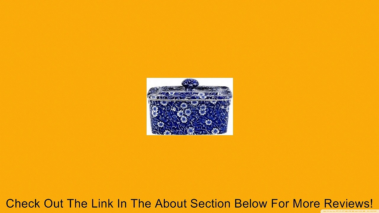 Burleigh Blue Calico Butter Dish with Lid Review