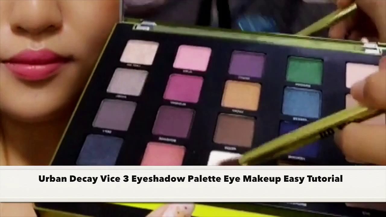 Urban Decay Vice 3 Eyeshadow Palette Eye Makeup Easy Tutorial for Asian eyes