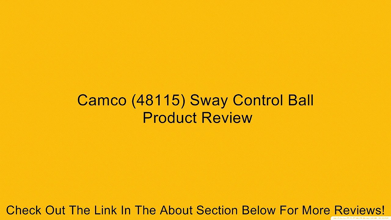 Camco (48115) Sway Control Ball Review