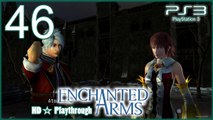 Enchanted Arms 【PS3】 -  Pt.46