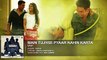 Main Tujhse Pyaar Nahin Karta' (Male) FULL AUDIO Song - Papon - Baby