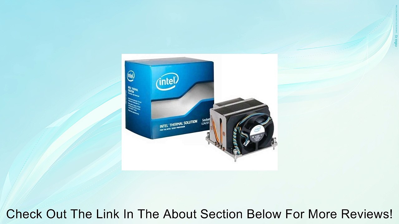 Intel Thermal Solution Cooling Fan for E5-2600 Processors BXSTS200C Review