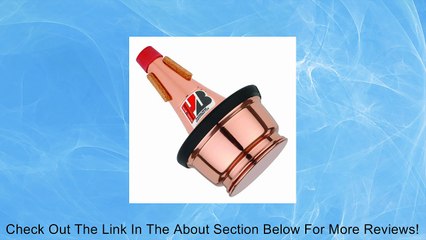 Humes & Berg Stonelined Adjustable Cup Copper Trumpet Mute (242CC) Review