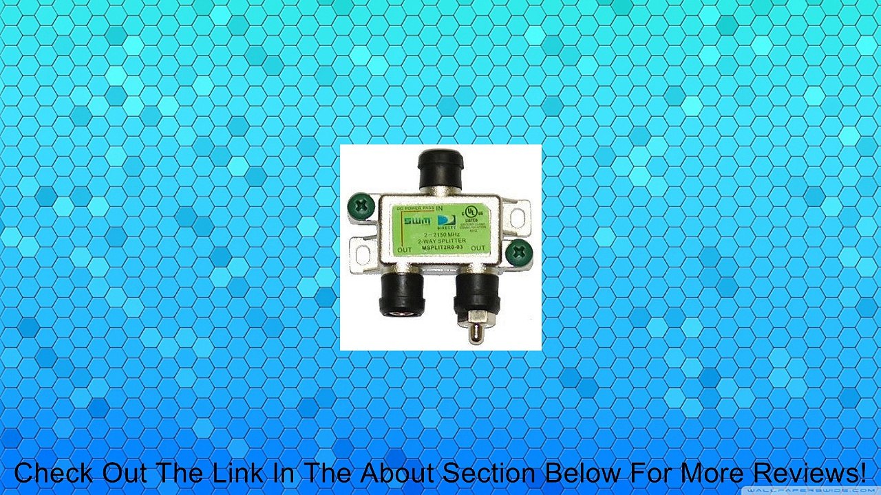 Directv [mrv] Swm 2 Way Splitter 2-2150 Mhz 1 Port Power Passing Weather Se [msplit2] Review