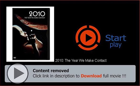 2010: The Year We Make Contact DVD Online Streaming