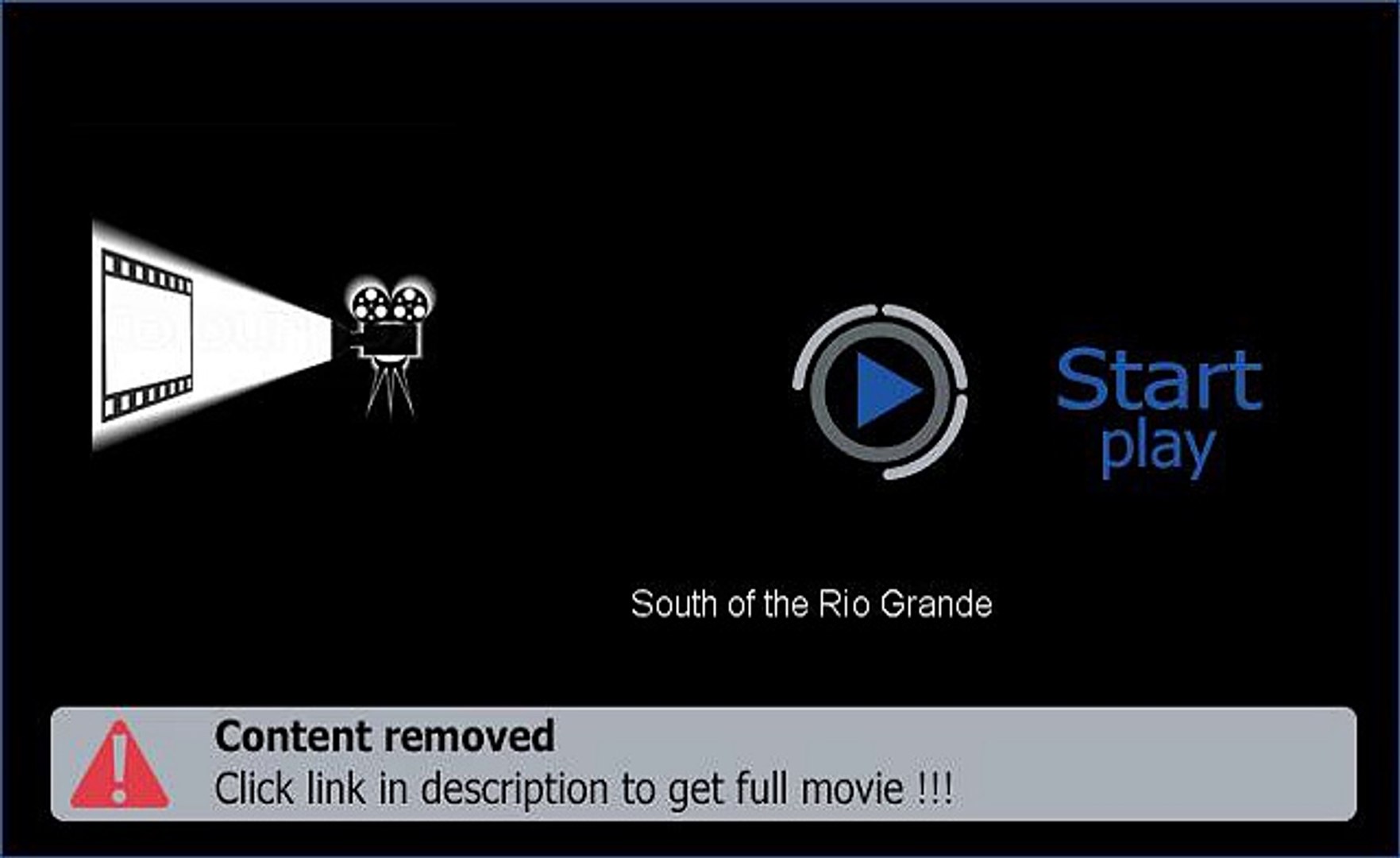 Download File South of the Rio Grande Movie