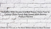 Authentic RDX Double End Ball Ropes Hook,Floor to Ceiling Cords Punch Bag Speed MMA Boxing Review