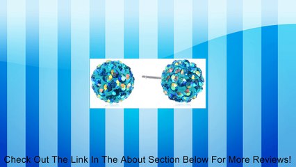 Download Video: Sterling Silver Aurora Borealis Crystal Ball Studs (8mm) Review