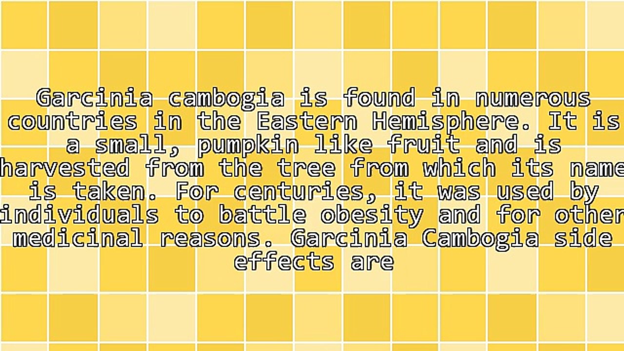 Important Information About Garcinia Cambogia Side Effects