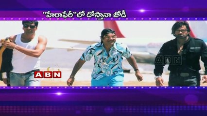 Will the Dostana pair reunite for Hera Pheri 3?