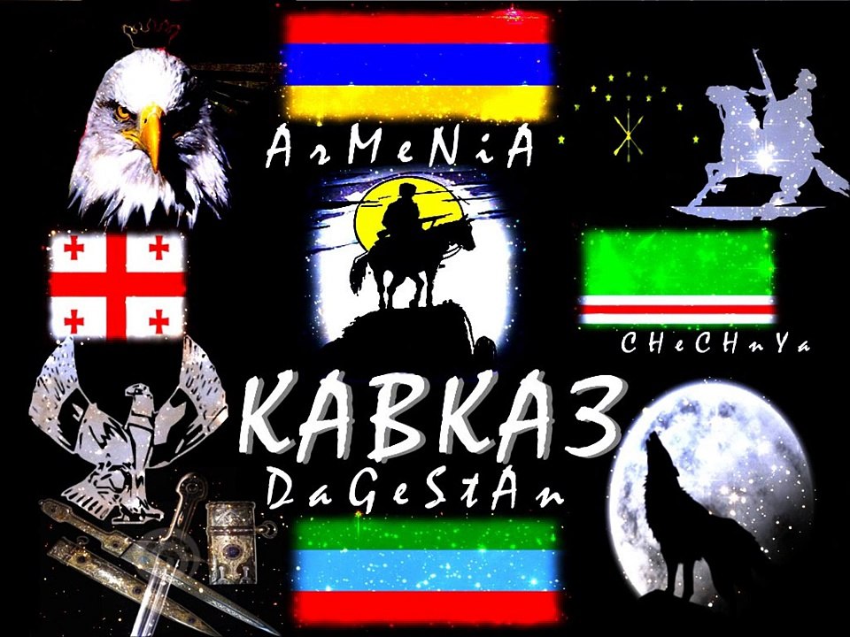 ''KAVKAZ United'' Armenia - Gerogia - Chechnya - Dagestan.  "CAUCASE"