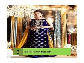 下载视频: Pakistani designer dresses online 2014, latest fashion ...