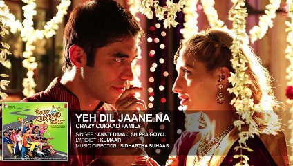 Yeh Dil Jaane Na' Full Audio Song - Swanand Kirkire
