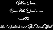 Gökhan Duman - Benim Hala Umudum Var ( 2013 )