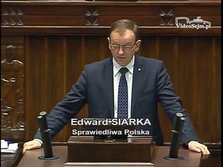Poseł Edward Siarka - Wystąpienie z dnia 14 stycznia 2015 roku.