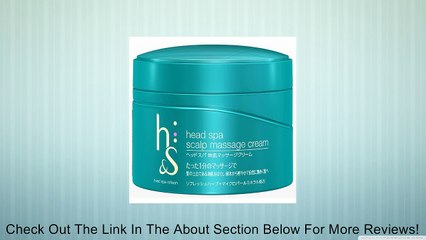 P&G h&s | Hair Care | Head Spa Refresh Scalp Massage Cream 200g Review