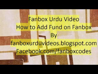 How to Add Fund on Fanbox Urdu Video