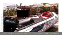 VENEZIA, MUSILE DI PIAVE  GOMMONE HONDA  WAVE 3,20 ANNO 2011 LUNGHEZZA MT 320