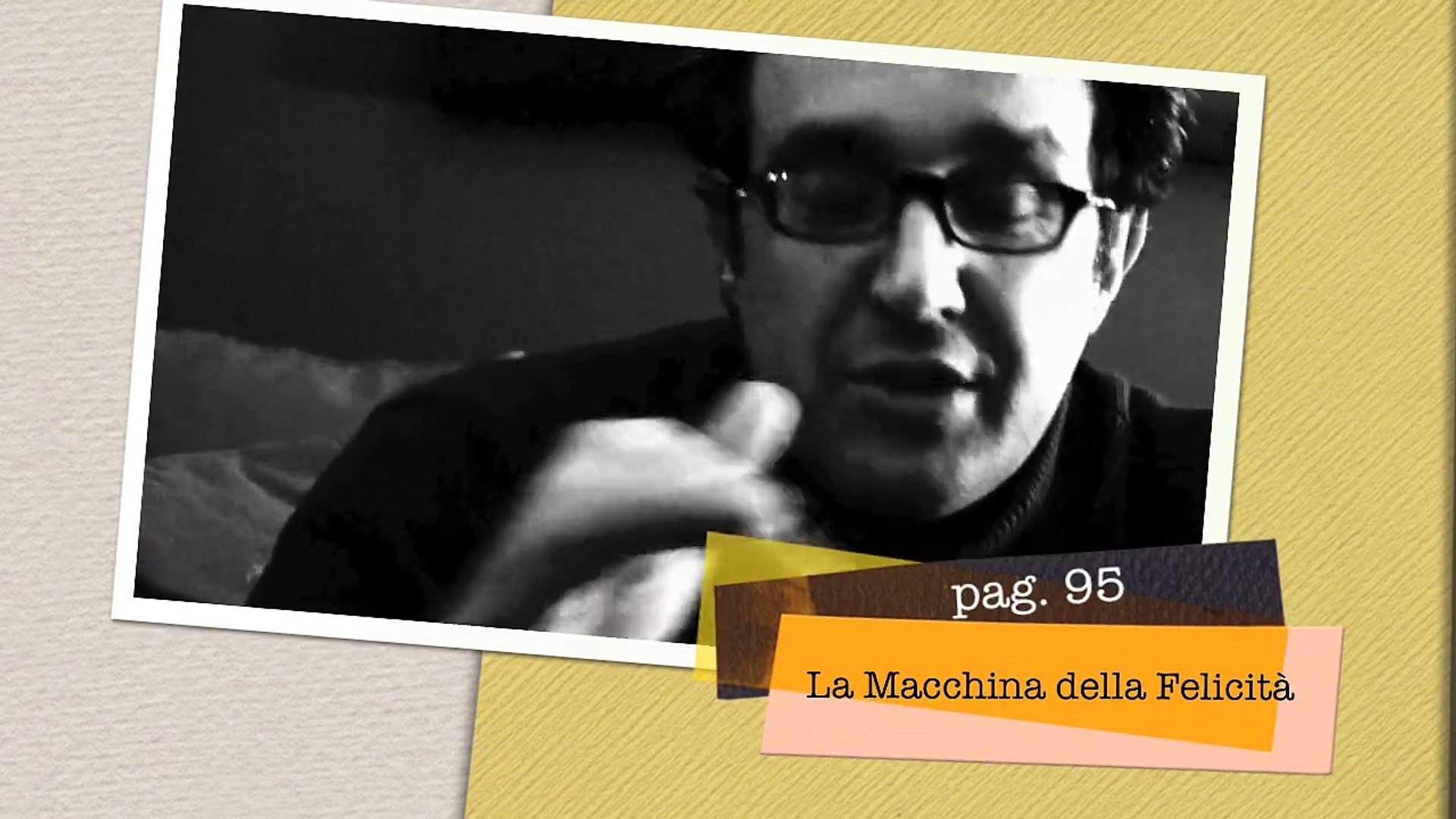 La macchina della felicità - Pagina 95