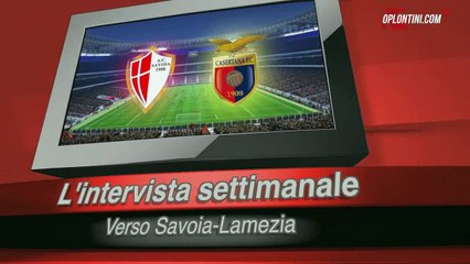 L'intervista verso Savoia-V.Lamezia - Aldo Papagni