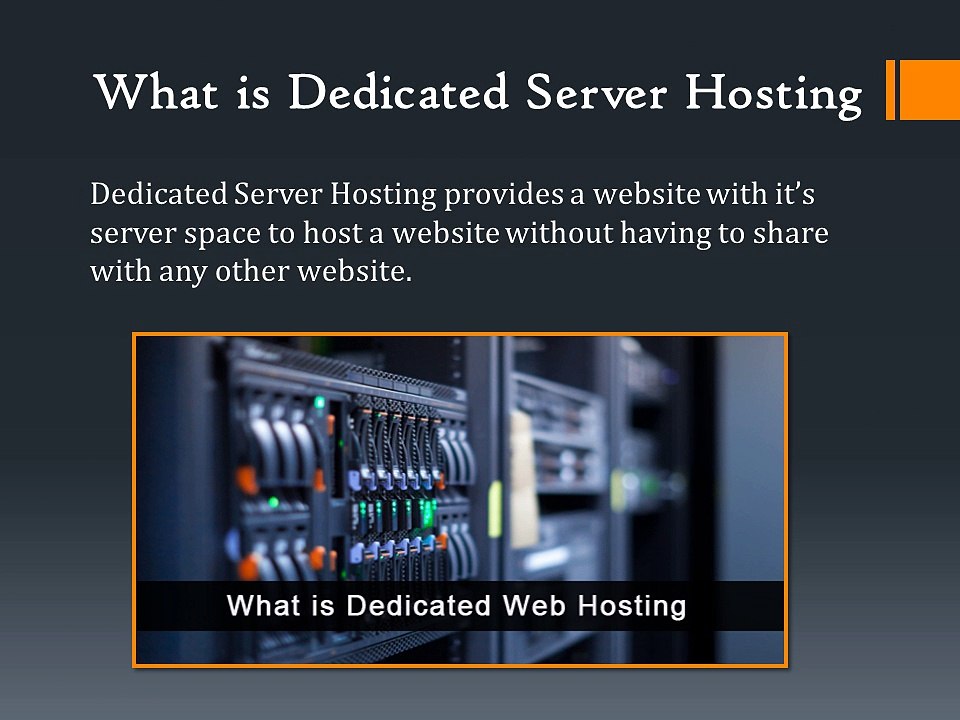 Dedicated Server Hosting Explained In Detail