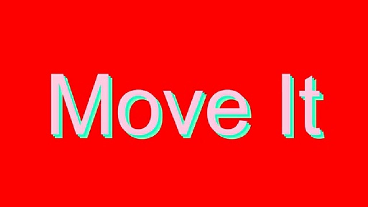 How to Pronounce Move It