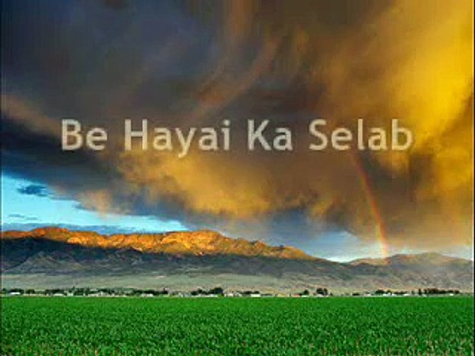 Maulana Tariq Jameel - Be Hayai Ka Selab