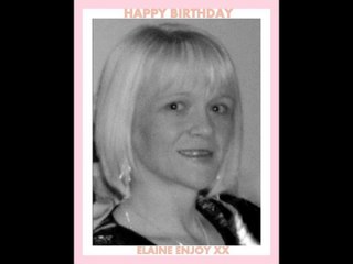 ELAINE BIRTHDAY
