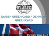 What is Danish Green Card - Opulentus