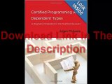 Certified Programming with Dependent Types A Pragmatic Introduction to the Coq Proof Assistant Ebook (PDF) Free Download