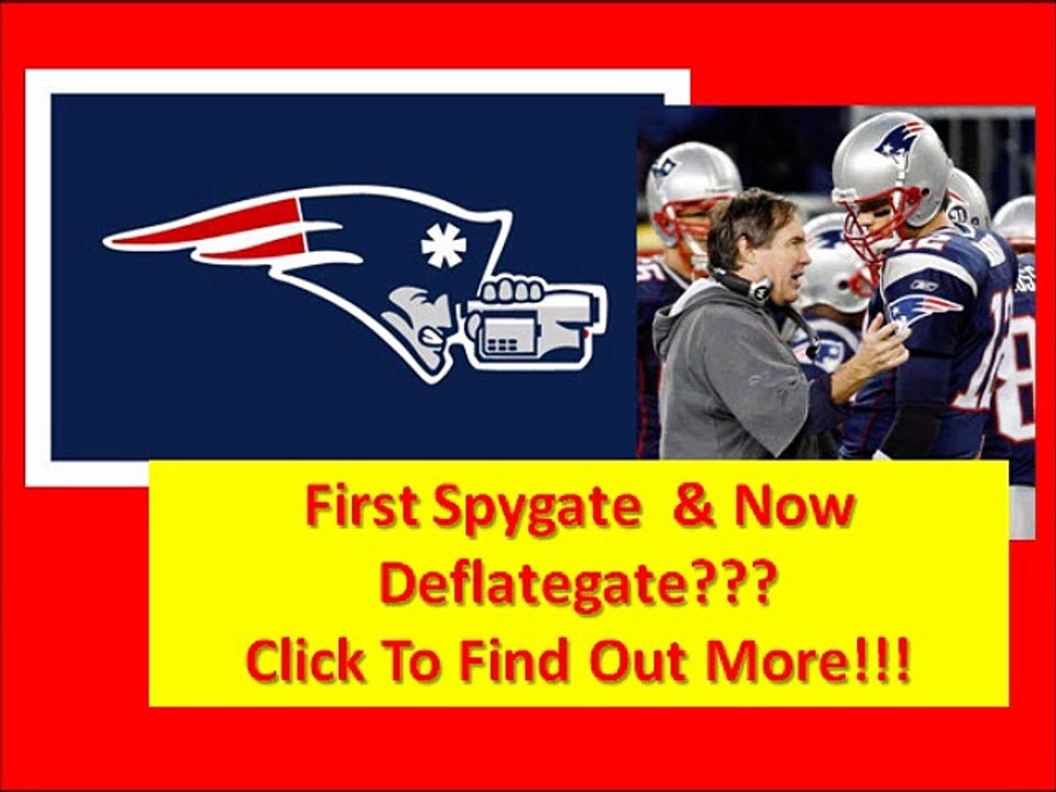 First Spygate Patriots and Now Deflategate In AFC Championship Game 2015