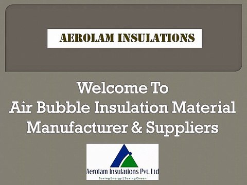 Bubble Insulation Manufacturers and Suppliers