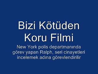 Bizi Kötüden Koru Filmi - sinematutkusu