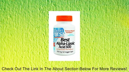 Doctor's Best Alpha-Lipoic Acid Supplement Review