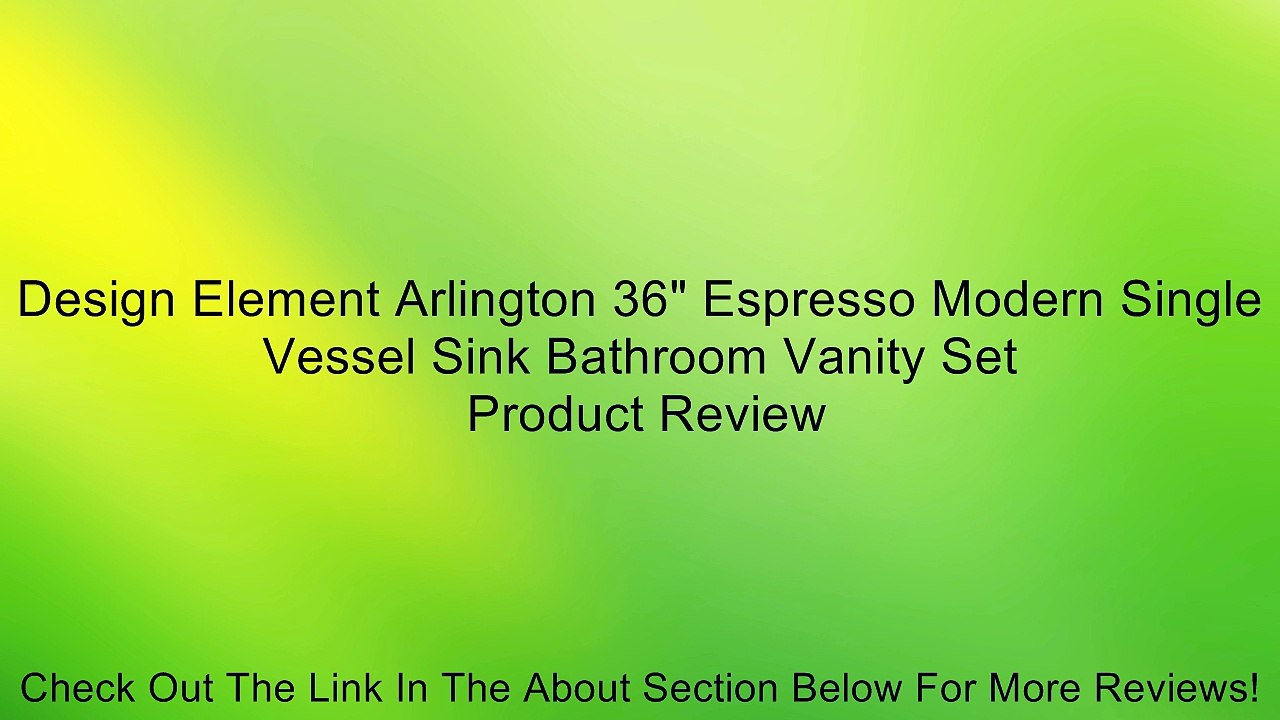 Design Element Arlington 36" Espresso Modern Single Vessel Sink Bathroom Vanity Set Review