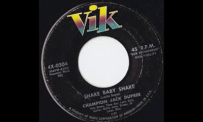 CHAMPION JACK DUPREE   Shake Baby Shake