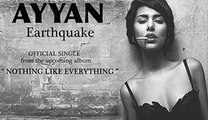 Ayyan Ali New Song Earthquake Official Audio Song