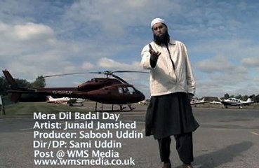 Junaid Jamshed Famous Naat -- Maula Dil Badal De