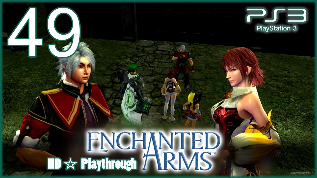 Enchanted Arms 【PS3】 -  Pt.49