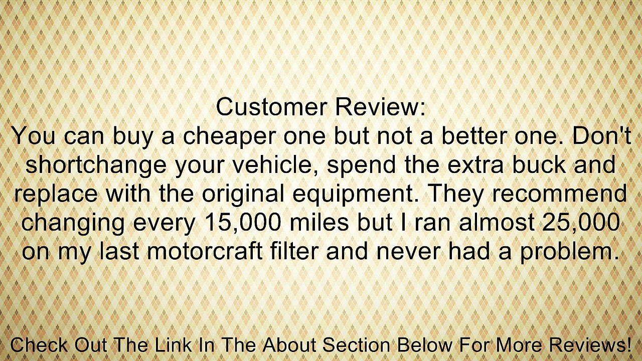 Motorcraft FG872 Fuel Filter Review