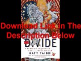 The Divide American Injustice in the Age of the Wealth Gap by Taibbi Ebook (PDF) Free Download