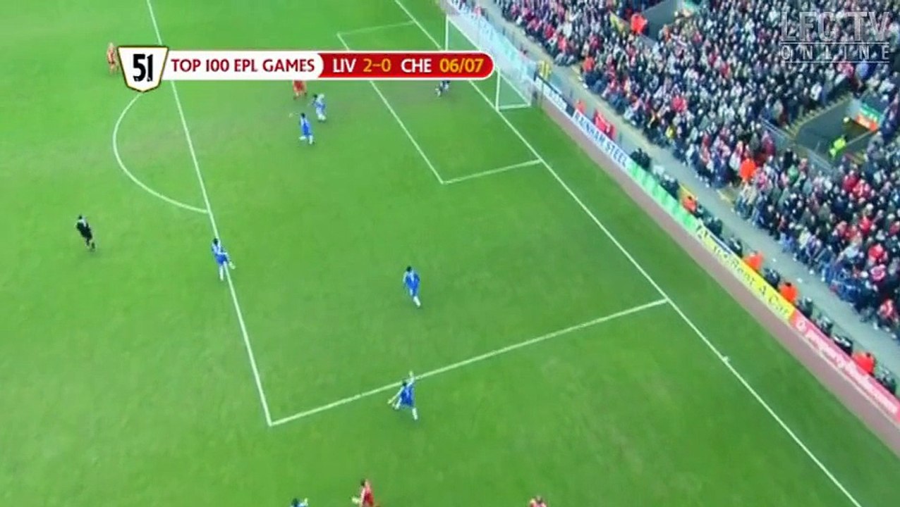 Liverpool 2 v Chelsea 0 2007