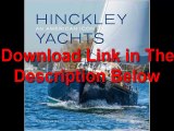 Hinckley Yachts An American Icon by Nick Voulgaris III Ebook (PDF) Free Download