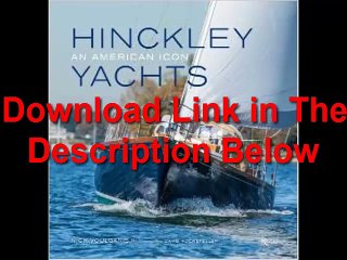 Hinckley Yachts An American Icon by Nick Voulgaris III Ebook (PDF) Free Download