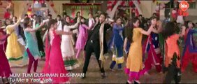 Tu-Mera-Yaar-Nahi-Video-Song--Hum-Tum-Dushman-Dushman--fun-online